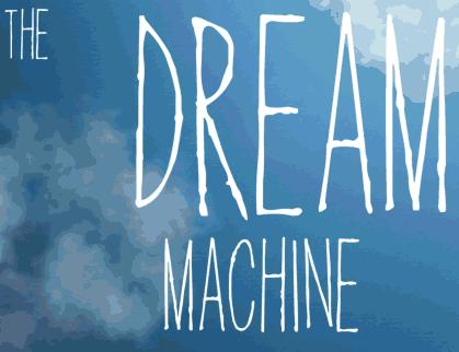 dream machine